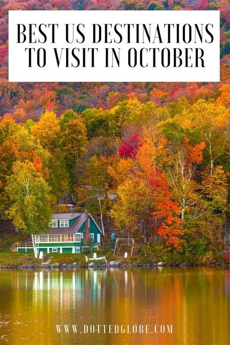 Discover The Best October Travel Destinations In The Usa