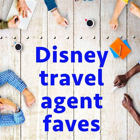 Disney Travel Agent Faves Prep142 Disney Travel Agents Disney