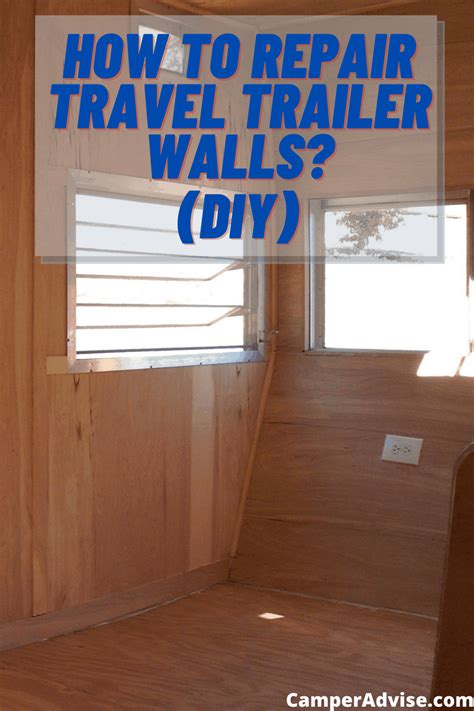 Diy Travel Trailer Wall Repair Camperadvise