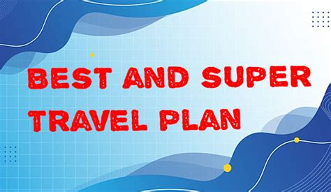 Do Best Trips Plan And Give You Secure Vacation By Aurelio 90 Fiverr