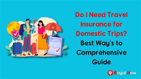 Do I Need Travel Insurance For Domestic Trips Best Way S To