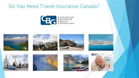 Do You Need Travel Insurance Canada