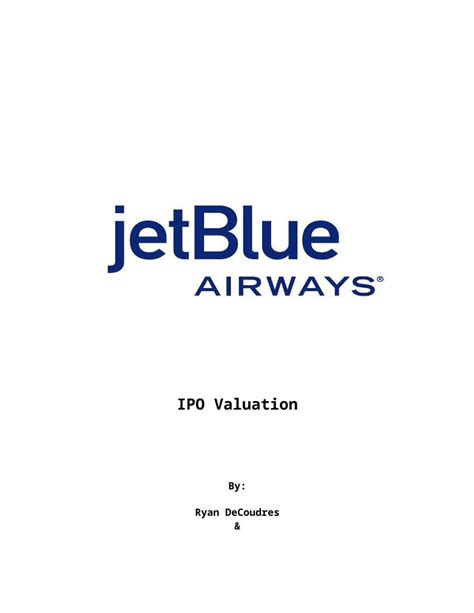 Doc Jetblue Airways Ipo Valuation Dokumen Tips