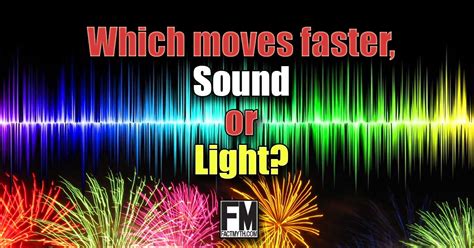 Does Sound Travel Faster Than Light Myteweekly