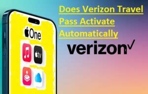 Does Verizon Travel Pass Activate Automatically The Engineering Knowledge