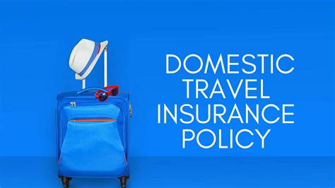 Domestic Travel Insurance In India