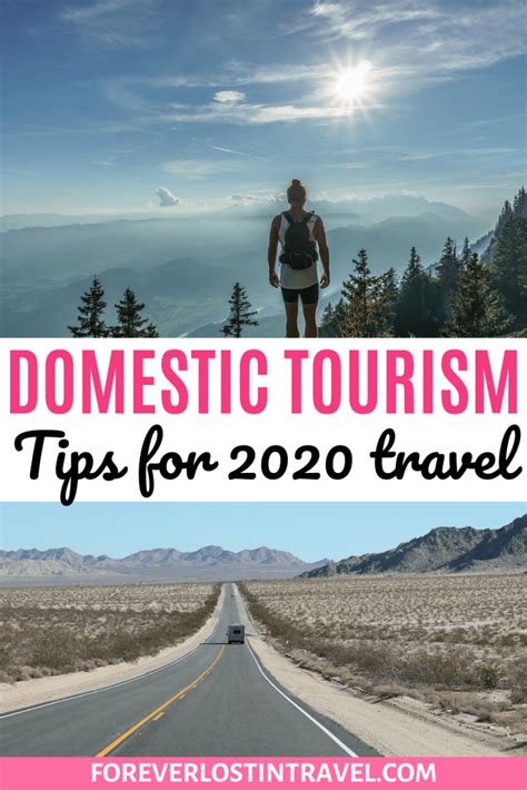 Domestic Travel Tips To Help The Tourism Industry Forever Lost In Travel