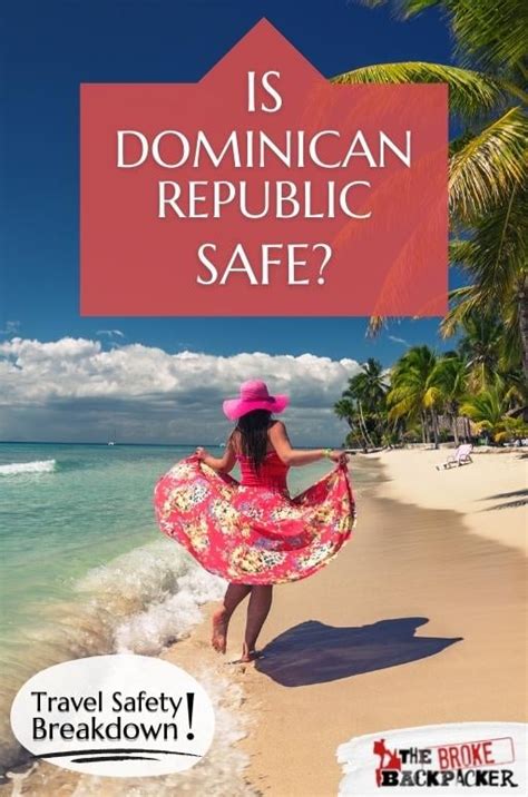 Dominican Republic Safety 2024 Is Dr Safe To Visit