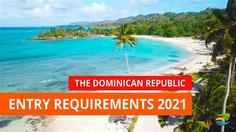 Dominican Republic Travel Requirements