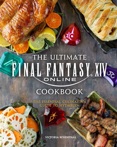 Download Pdf The Ultimate Final Fantasy Xiv Cookbook The Essential