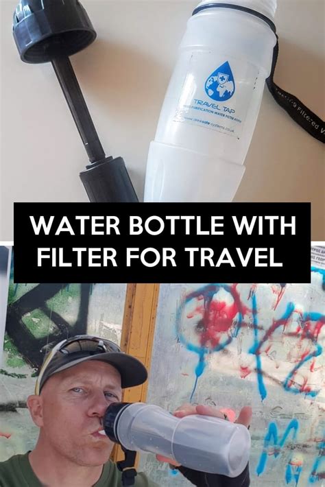 Drinksafe Travel Tap Review Best Water Filter Bottle For Travel