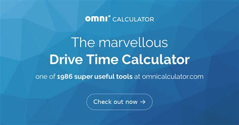 Drive Time Calculator Travel Time Calculator