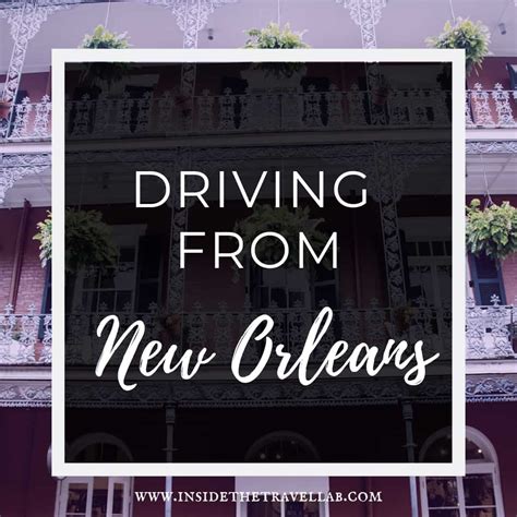 5 Destinations from New Orleans