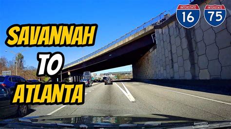 Driving Savannah To Atlanta Ga Interstate I 16 I 75 Youtube