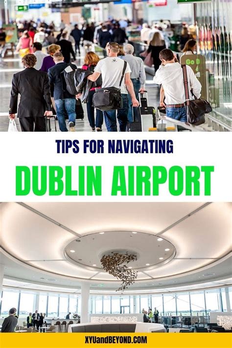 Dublin Airport Best Tips And Tricks To Navigate By A Local