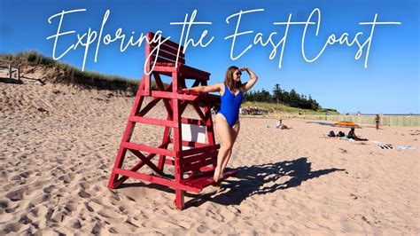 East Coast Gems You May Have Missed Pei Travel Vlog Youtube