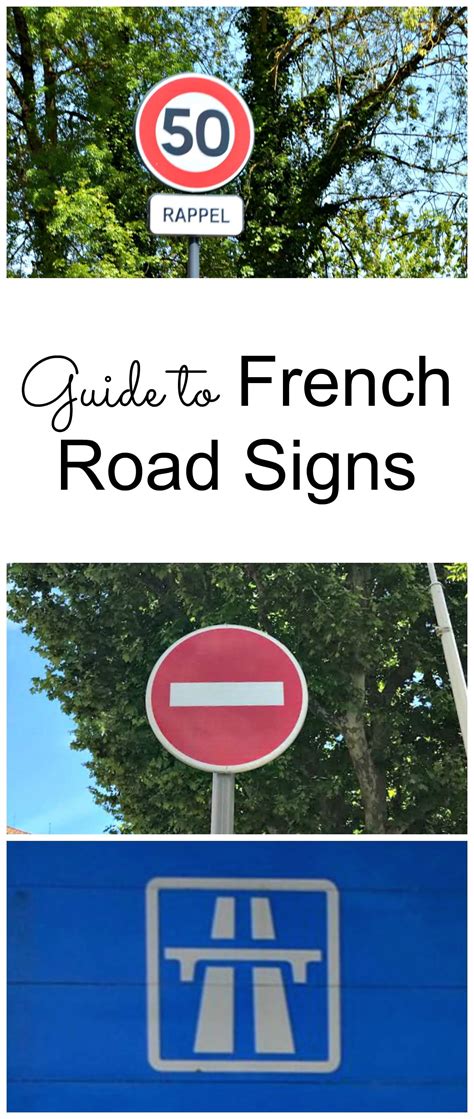 Easy Guide To Understanding French Road Signs