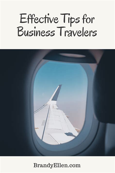 Effective Tips For Business Travelers Brandy Ellen Writes