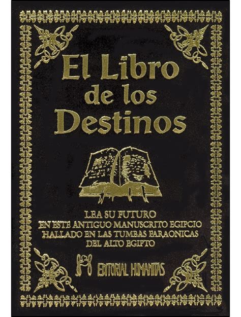 El Libro De Los Destinos Escrito Por An Nimo Ean 978 84 7910 196 1