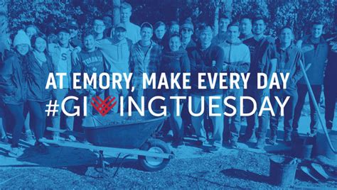 Emory At Emory Make Every Day Givingtuesday