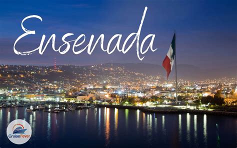 Ensenada Tourist Attractions Baja California Points Of Interest