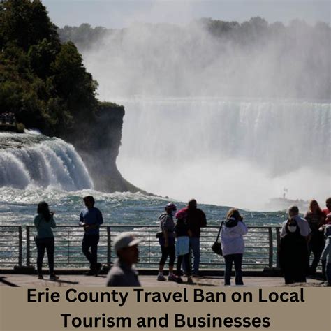 Erie County Travel Ban On Local Tourism And Businesses Travel Blust