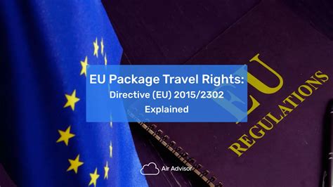 Eu Package Travel Rights Eu 2015 2302 Explained Airadvisor