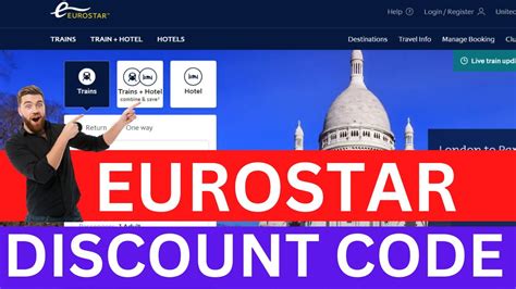 Eurostar Promotional Code And Vouchers For 2015