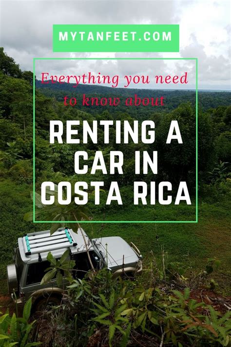 Everything You Have To Know About Renting A Car In Costa Rica 2020