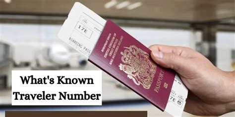 Everything You Need To Know About Known Traveler Number A Beginner S