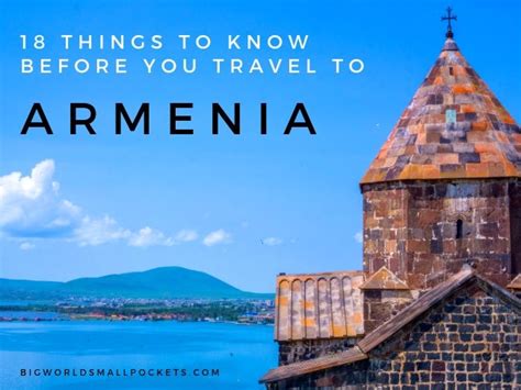 Everything You Need To Know About Travelling To Armenia