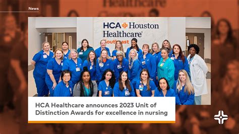 Excellence In Nursing Hca Healthcare Announces 2023 Unit Of