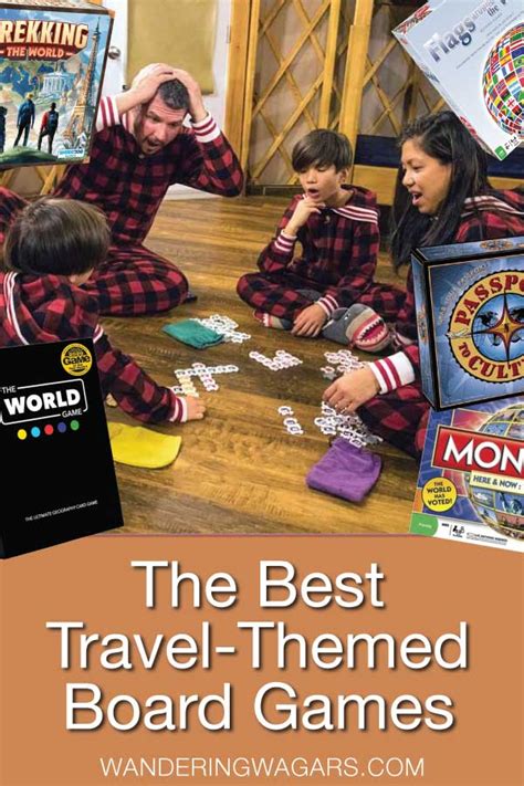 Exciting Travel Themed Board Games For Families In 2023 Adventure Family Travel Wandering Wagars