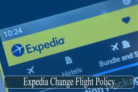 Expedia Change Flight Policy Aviationrepublic