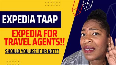 Expedia Taap Expedia For Travel Agents Should You Use It Youtube