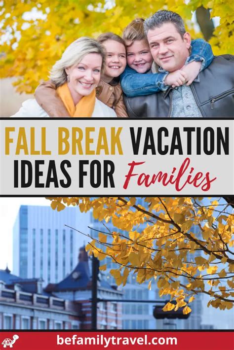 5 Fall Break Destinations