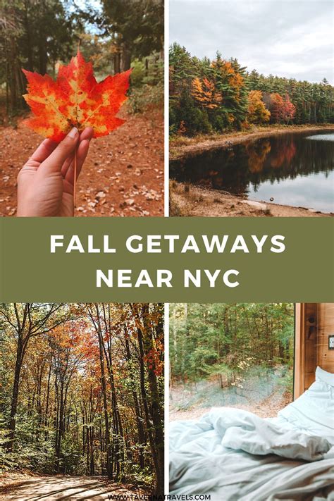 Fall Getaways Near Nyc A Guide To Fall Road Trips Taverna Travels