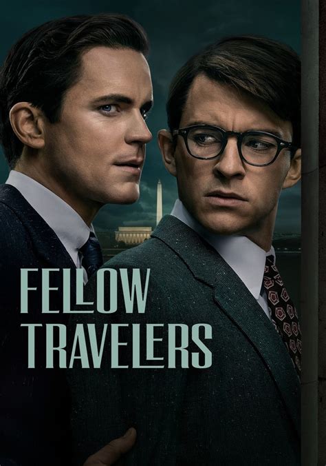 Fellow Travelers Season 1 Watch Episodes Streaming Online