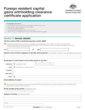 Fillable Online Foreign Resident Capital Gains Withholding Clearance