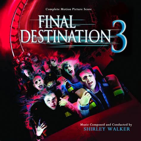 Film Music Site Final Destination 3 Soundtrack Shirley Walker