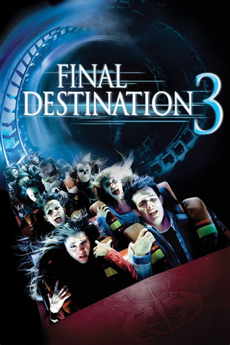 Final Destination 3 2006 Review By That Film Brat