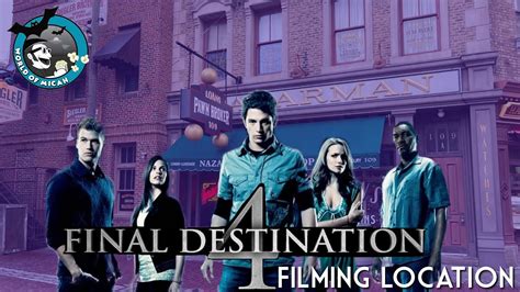 Final Destination 4 Filming Location Then Now Photo Comparison