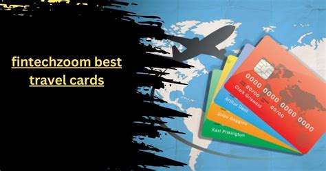 5 Best Travel Cards