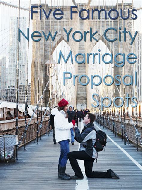 Five Famous Nyc Marriage Proposal Spots Proposal Ideas Blog