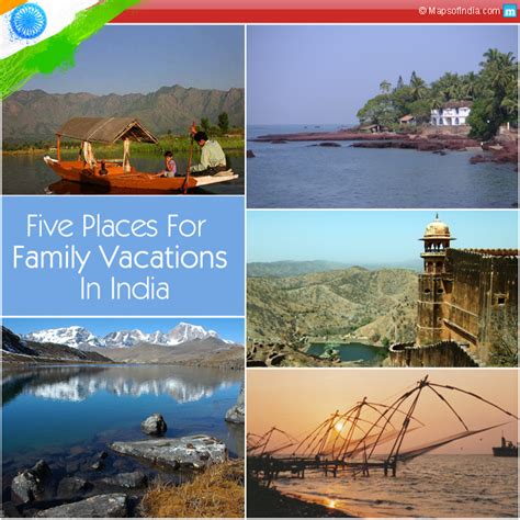 Five Places For Family Vacations In India India