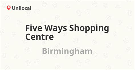 Five Ways Shopping Centre Birmingham Broad Street 2 Reviews And