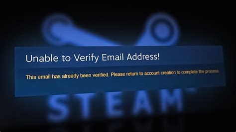 Fix Steam Unable To Verify The Email Address 6 Best Ways