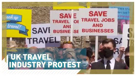 Flattened Uk Travel Industry Protests Over Government Restrictions Cgtn