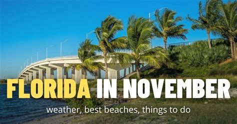 Florida In November Is It A Good Time To Visit Florida Outdoors Cult