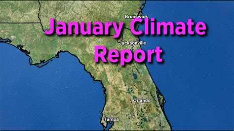 Florida January Wetter Warmer Than Normal